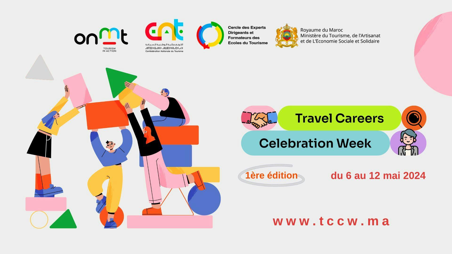 La première édition de la Travel Careers Celebration Week : Une semaine dédiée à la célébration des carrières dans le tourisme au Maroc