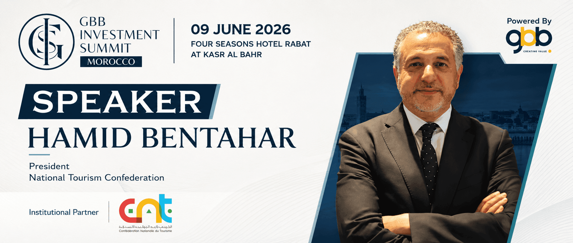 GBB Investment Summit Morocco 2026 : Hamid Bentahar, Président de la CNT, prononcera l'allocution inaugurale